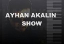 Ayhan Akalin Show Tanitim