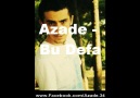 Azade - Bu Defa