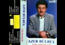 Azer Bülbül Aşıgım Arkadaş