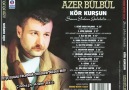 Azer Bülbül - İlle De Sen