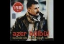 Azer BülBül & Zordayım Aney