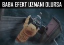 Baba görsel efekt uzmanı olursa...