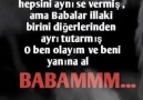 Babam yanında olsaydi. Güzel bir türkü dinlemenizi tavsiye ediyorum.