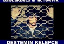 BaGLaRBeLa & McTewFiK [DESTEMİN KELEPÇE 2oıı]