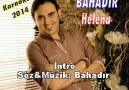 Bahadır - Helena - (2014) Şarkı Sözü