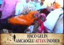 barak gelin türküleri-haco gelinümit canilhan