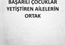 Başarılı çocuklar yetiştiren ailelerin ortak 3 özelliği.