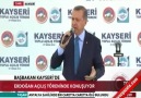Başbakan Erdoğan: Ne hocaefendisi babamız olsa acımayız