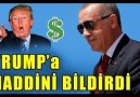 Başkan Erdoğan Trumpın Tehdidine Meydan Okudu...!