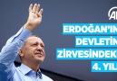 Başkan Erdoğan 4 yıl önce bugün göreve başladı