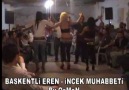 Başkentli Eren  &  ßy.0ś๓λи  -  İncek Muhabbeti 2012