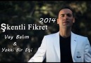 Başkentli Fikret - Vay Balım & Yokki Bir Eşi '' 2014 NETTE İLK