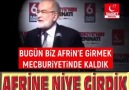 Başta ABD kuyruğuna takıldıkları için biz Afrine girdik.