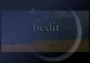 Bedir.. (Dursun Ali Erzincanlı'nın anlatımıyla)