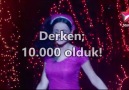 10.000 BEĞENİ GEÇİNCE!