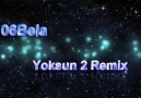 06Bela Yoksun 2 Remix