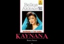 Belkıs Akkale - Kaynana