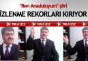 BEN ANADOLUYUM ŞİİRİ