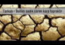 Benim Sadık Yarim Kara Topraktır!