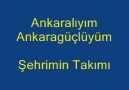 Benim Şehrim, Benim Takımım "Ankaragücü"