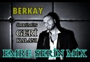 Berkay - Ömrümün Geri Kalanı (Emre Serin Mix)