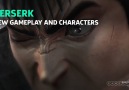 Berserk - New Gameplay and Characters