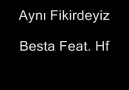 Besta Feat. Hf - Aynı Fikirdeyiz