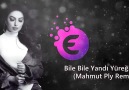 Bile Bile Yandı Yüreğim - ScoreMe