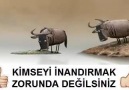 Bırakın inanan inansın.. Kendinizi feda etmeyin.. Paylaşın lütfen..