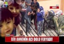 Bir annenin acı dolu feryadı!