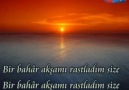 BİR BAHÂR AKŞAMI RASTLADIM SİZE (ENSTRÜMANTAL)