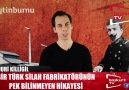 Bir Türk Silah Fabrikatörünün Pek Bilinmeyen Hikayesi