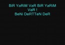 [ Bir Yarim Var ]