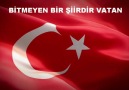 BİTMEYEN BİR ŞİİRDİR VATAN