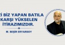 BİZİ BİZ YAPAN BATILA KARŞI YÜKSELEN İTİRAZIMIZDIR.