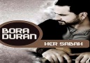 Bora Duran - Bir Harmanım Bu Akşam 2o12