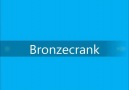 Bronzecrank