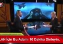 BU ADAMI 10 DAKİKA DİNLEYİN