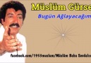 Bugün Ağlayacağım