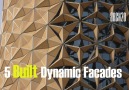 5 Built Dynamic Facades