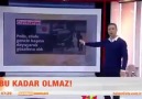 BU KADAR OLMAZ!