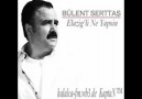 Bülent Serttaş - Elazığlı Ne yapsın