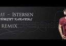 Buray - İstersen (Ercüment Karanfil Remix)
