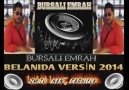 BURSALI EMRAH 2014 BELANIDA VERSİN İZMİTLİ İNANÇ FARKIYLA