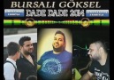 BURSALI GÖKSEL 2014 DADE DADE İZMİTLİ İNANÇ FARKIYLA