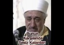 Bu sözler dahada şaşırtıcı Fethullah Gülen'den ibretlik...