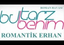 BU TARZ BENİM ROMAN HAVASI-ROMANTİK ERHAN 2015