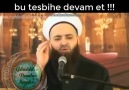 Bu tesbihe devam et !!! .