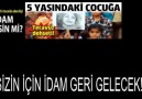 BÜYÜK BİRLİK İKTİDARINDA İDAM GERİ GELECEK