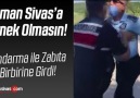 Büyük Sivas Haber - Jandarma ile Zabıta Birbirine Girdi!